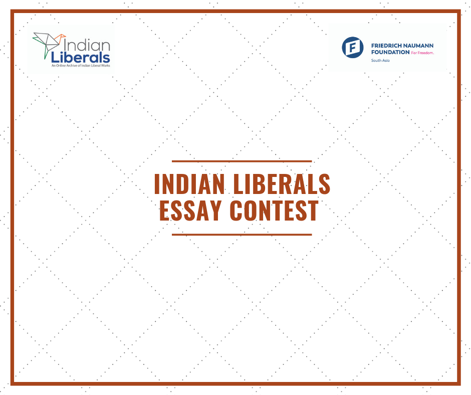 Indian Liberals Essay Contest