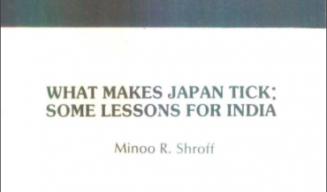 WHAT MAKES JAPAN TICK: SOME LESSONS FOR INDIA